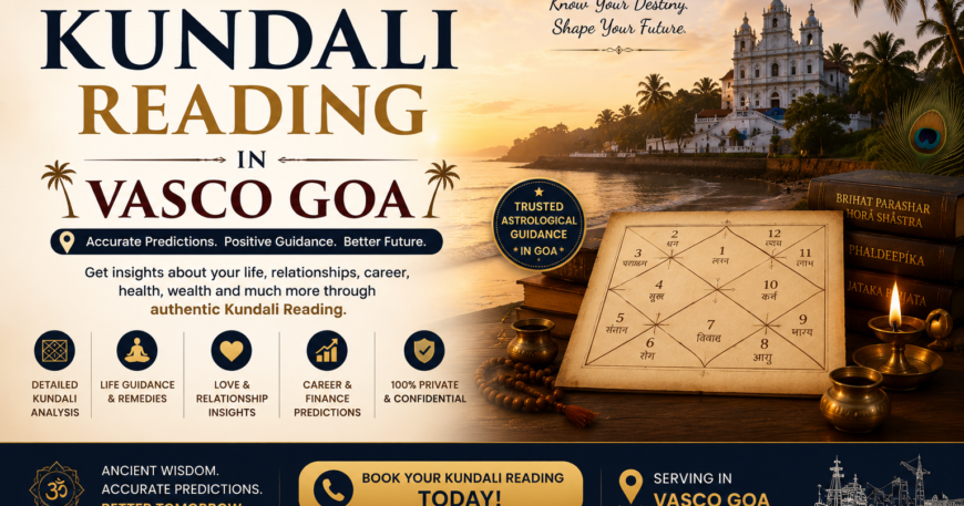 kundali Reading in Vasco Goa